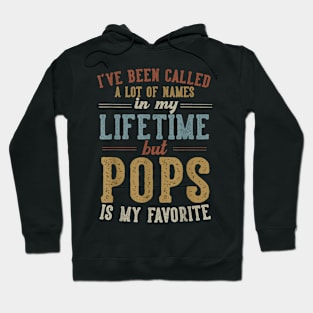 Pops Is My Favorite Name Father's Day Pops Hoodie